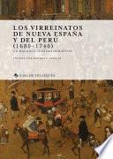 Los virreinatos de Nueva España y del Perú (1680-1740)