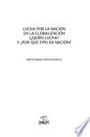 Lucha por la nación en la globalización