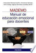 MADEMO. Manual de educación emocional para docentes