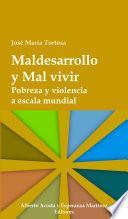 Maldesarrollo y Mal vivir