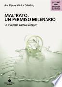 Maltrato, un permiso milenario