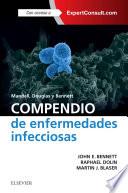 Mandell, Douglas y Bennett. Compendio de enfermedades infecciosas