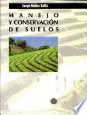 Manejo Y Conservación de Suelos