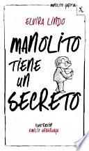 Manolito tiene un secreto