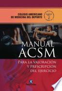 Manual ACSM para la valoración y prescripción del ejercicio