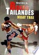 Manual básico de boxeo tailandés (Muay Thai)