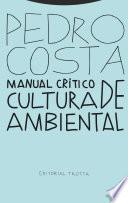 Manual crítico de cultura ambiental