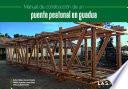 Manual de construcción de un puente peatonal en guadua