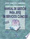 Manual de gestión para jefes de servicios clínicos