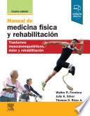 Manual de medicina física y rehabilitación