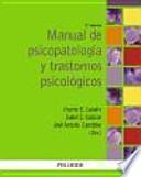 Manual de psicopatología y trastornos psicológicos