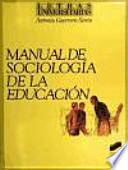 Manual de sociología de la educación