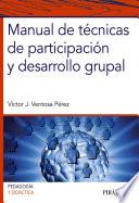 Manual de técnicas de participación y desarrollo grupal