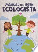 Manual del Buen Ecologista