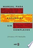 Manual para españoles sin complejos