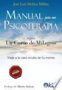 Manual para una psicoterapia según un Curso de Milagros