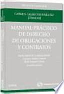 Manual práctico de derecho de obligaciones y contratos