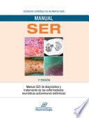 Manual SER de diagnóstico y tratamiento de las enfermedades reumáticas autoinmunes sistémicas