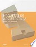 Maquetas de arquitectura