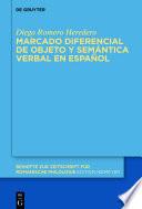 Marcado diferencial de objeto y semántica verbal en español