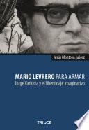 Mario Levrero para armar