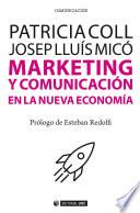 Marketing y comunicación en la nueva economía