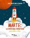 Marte: La próxima frontera para niños y niñas