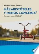 Más Aristóteles y menos Concerta®