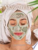 Mascarillas Caseras