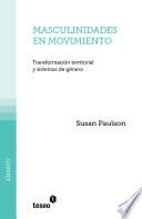 Masculinidades en movimiento