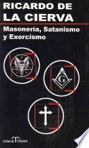 Masonería, satanismo y exorcismo