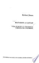 Mataron a Gaitán