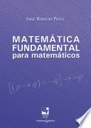 Matemática fundamental para matemáticos