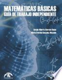 Matemáticas básicas: guía de trabajo independiente