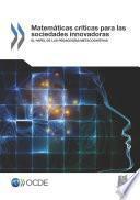 Matemáticas críticas para las sociedades innovadoras El papel de las pedagogías metacognitivas