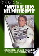 Maten al hijo del presidente