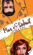 Max & Suhail