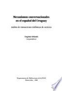 Mecanismos conversacionales en el español del Uruguay