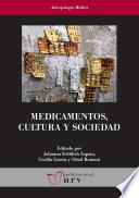 Medicamentos, cultura y sociedad