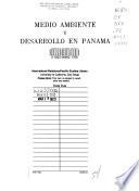 Medio ambiente y desarrollo en Panamá