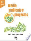 Medio ambiente y proyectos