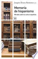 Memoria del hispanismo