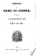 Memoria del ramo de guerra presentada al legislatura ...