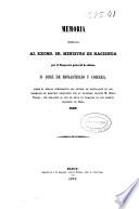 Memoria presentada al Excmo. Sr. Ministro de Hacienda, por el Inspector general de minas D. José de Monasterio y Correa