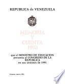 Memoria y cuenta que el Ministro de Educación presenta al Congreso Nacional de la República de Venezuela en sus sesiones de ...