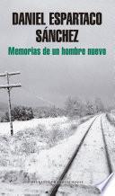 Memorias de un hombre nuevo