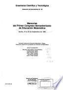 Memorias del Primer Congreso Iberoamericano de Educación Matemática