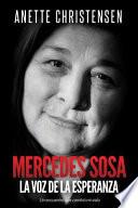 Mercedes Sosa - La Voz de la Esperanza