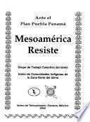 Mesoamérica resiste