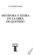 Metáfora y sátira en la obra de Quevedo